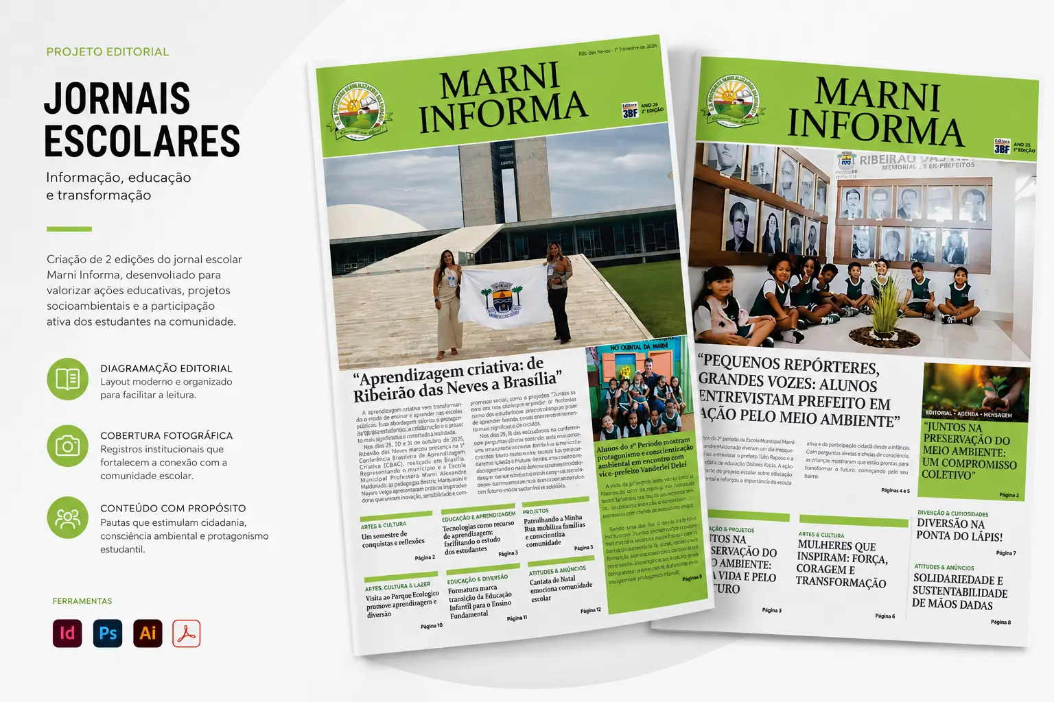 Duas edições do jornal escolar Marni Informa diagramadas pela 3BF